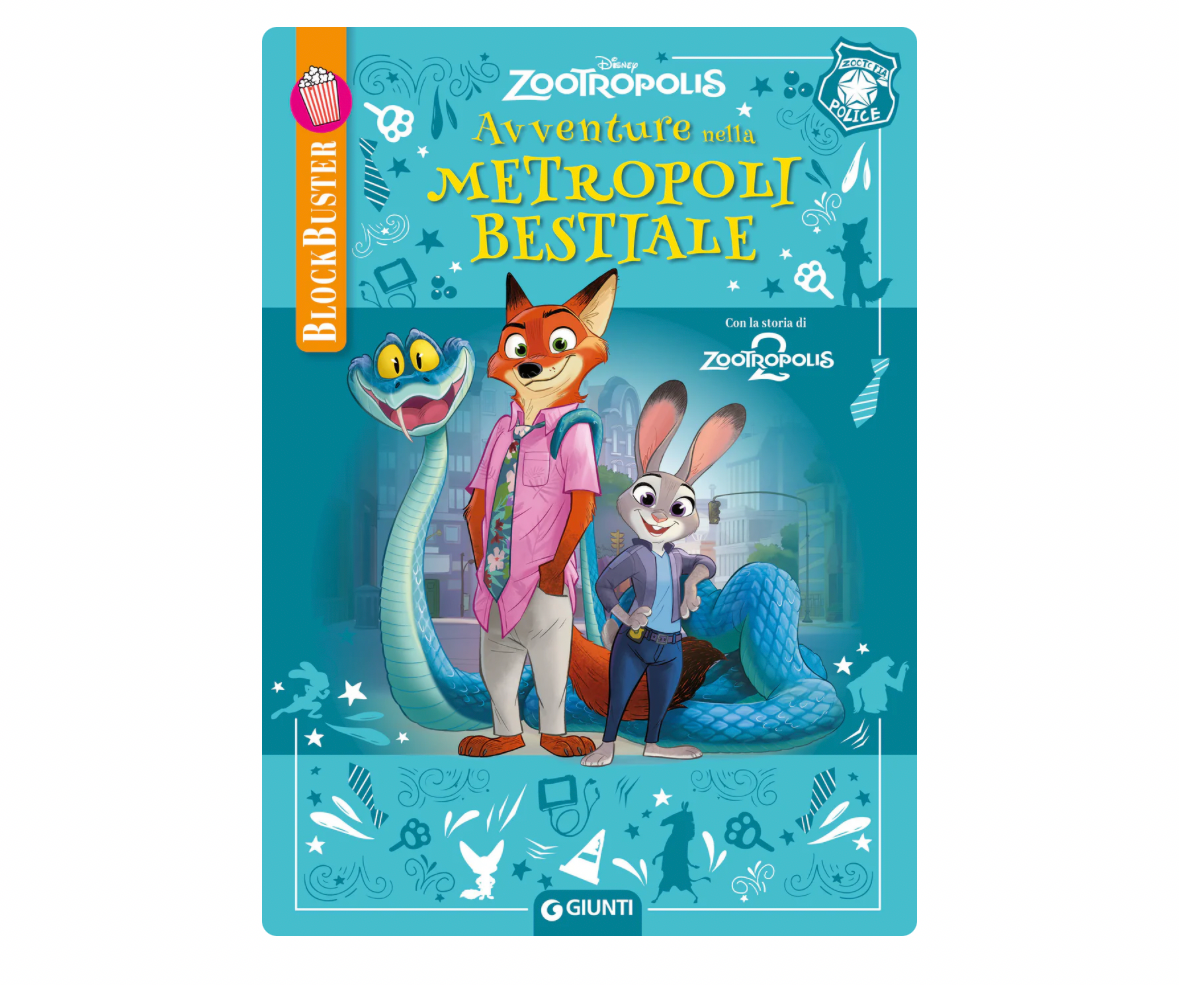 Avventure nella metropoli bestiale. Zootropolis. BlockBuster. Ediz. a colori