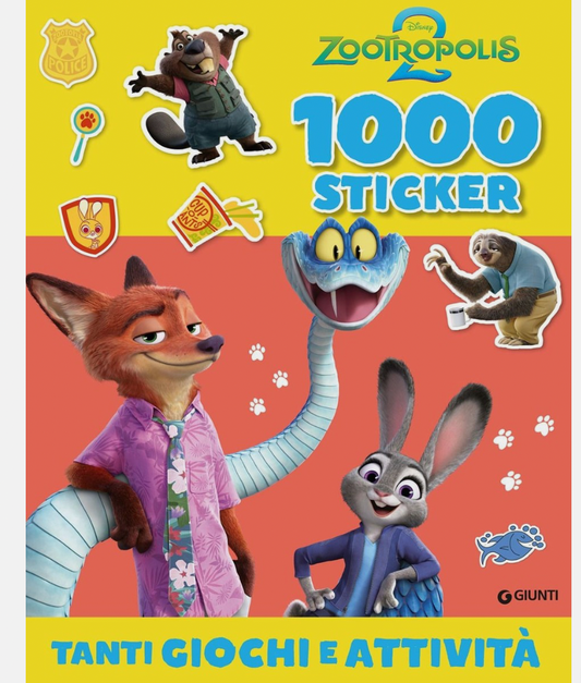 Zootropolis 2. 1000 stickers. Tanti giochi e attività. Ediz. a colori