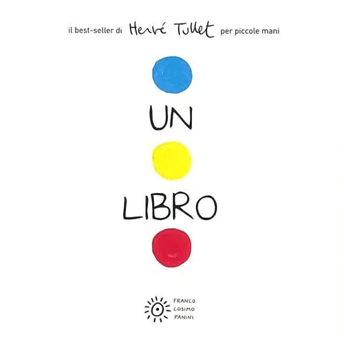 Un libro. Ediz. a colori